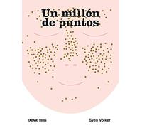 Un millón de puntos (El libro Océano de ...)