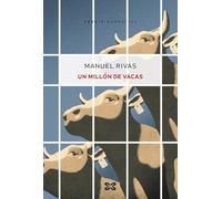 Un millón de vacas (EDICIÓN LITERARIA - NARRATIVA)