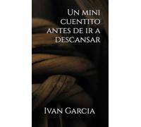 Un mini cuentito antes de ir a descansar