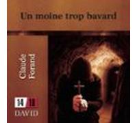 Un Moine Trop Bavard (audiolibro)