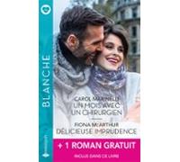 Un Mois Avec Un Chirurgien - Délicieuse Imprudence + 1 Titre Gratuit (