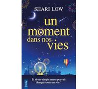 Un moment dans nos vies