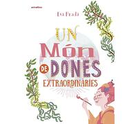 Un Món De Dones Extraordinàries: 51 (Àlbums il·lustrats)