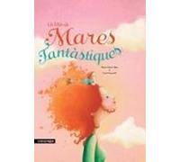 Un Món De Mares Fantàstiques (2a Ed)