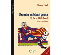 Un món en blau i grana (Argent Viu)