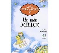 Un Món Millor: Contes per Cantar 2 - 9788415381198