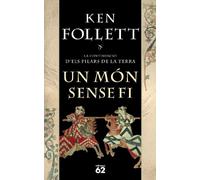 Un món sense fi (Novel·la Històrica)