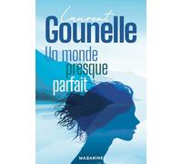 Un monde presque parfait: Roman