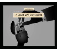 Un Monde Sans Aucun Droit (Les Monde de l'Imaginaire)