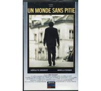 Un monde sans pitie [Francia] [VHS]