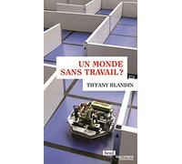 Un monde sans travail? (Reporterre)