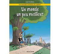 Un monde un peu meilleur: Les nouvelles aventures de Lapinot 1