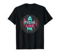 Un monstruo como yo diciendo para marginados y monstruos divertidos Camiseta