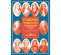 Un monstruo incomprensible. Retablo de moralistas franceses: 13 (A la mínima)