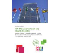 UN Moratorium on the Death Penalty: United Nations, Capital Punishment, United Nations General Assembly, Massimo D'Alema, Transnational Radical Party