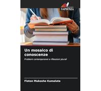 Un mosaico di conoscenze