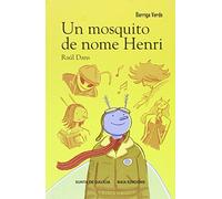 Un mosquito de nome Henri (Barriga Verde)