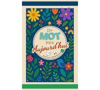 Un Mot pour Aujourd'hui: Édition Enfants (7-12ans) - Vol.3