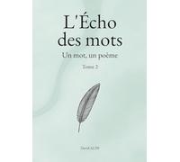 Un mot, un poème: 2