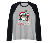 Un Muérdago Pequeño & Wine is Fine Funny Santa Claus Camiseta Manga Raglan