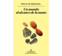 Un Mundo Al Alcance De La Mano