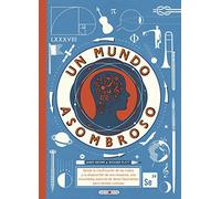Un mundo asombroso (Libros para los que aman los libros)