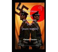 Un mundo bajo el imperio NN (nazi-nipón) (Japón)