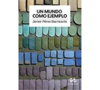 Un mundo como ejemplo