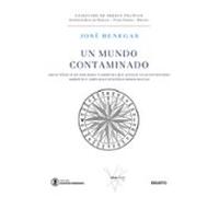 Un mundo contaminado: Ideas tóxicas de izquierda y derecha que acosan a las sociedades abiertas y amenazan nuestras democracias (Instituto Juan de Mariana - Value School)