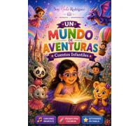 Un Mundo de Aventuras (vol 1) Cuentos Infantiles