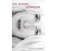 Un mundo diferente sigo viva