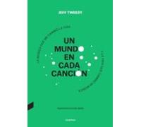 Un mundo en cada canción: La música que me cambió la vida y la vida que cambió mi música (CONTRA)