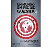Un Mundo En Pie De Guerras