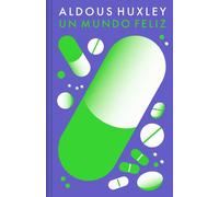 Un mundo feliz | Aldous Huxley, Ramon Hernandez