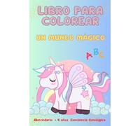 Un mundo mágico: Libro de colorear para niños, consciencia fonológica