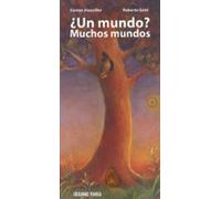 ¿un Mundo? Muchos Mundos