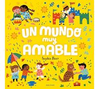 Un mundo muy amable (Girasol)