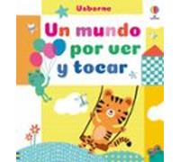 Un mundo por ver y tocar
