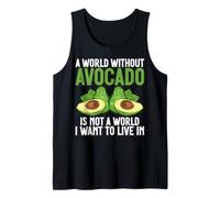 Un Mundo sin Aguacate no es un Mundo en el Que quiera Vivir Camiseta sin Mangas