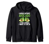Un Mundo sin Aguacate no es un Mundo en el Que quiera Vivir Sudadera con Capucha