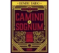 Un Mundo Sin Dioses 1. Camino A Sognum