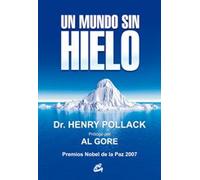 Un mundo sin hielo (Conciencia global)