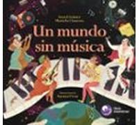 Un Mundo Sin Música