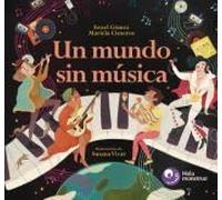 Un mundo sin música (SIN COLECCION)