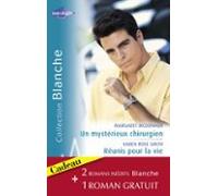 Un Mystérieux Chirurgien - Réunis Pour La Vie - Un Espoir De Bonheur (