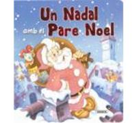 Un Nadal Amb El Pare Noel
