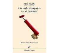 Un Nido De Agujas En El Colchon