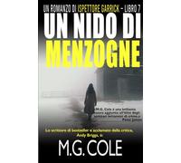UN NIDO DI MENZOGNE: Un romanzo di DCI Garrick - Libro 7