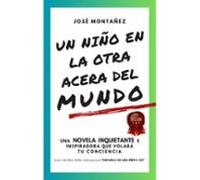 Un niño en la otra acera del mundo