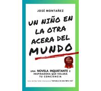 Un niño en la otra acera del mundo | Donato Vargas Fernández José María Cuadrado Montañez